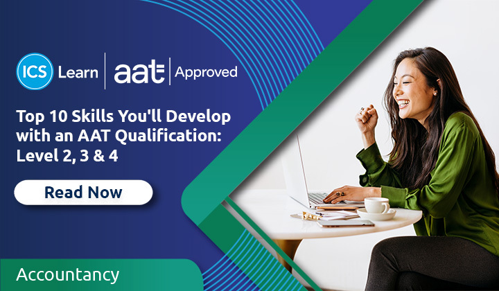 Top 10 Skills You Ll Develop With An AAT Qualification Level 2, 3 & 4